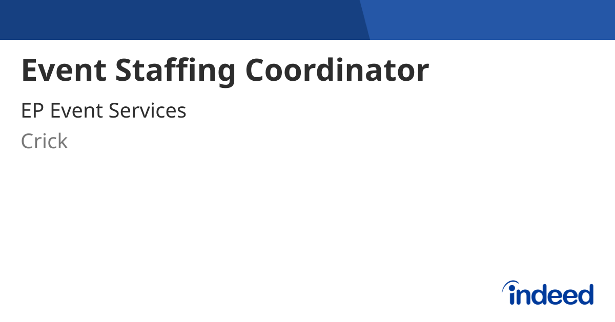 Event Staffing Coordinator - Crick NN6 7SL - Indeed.com