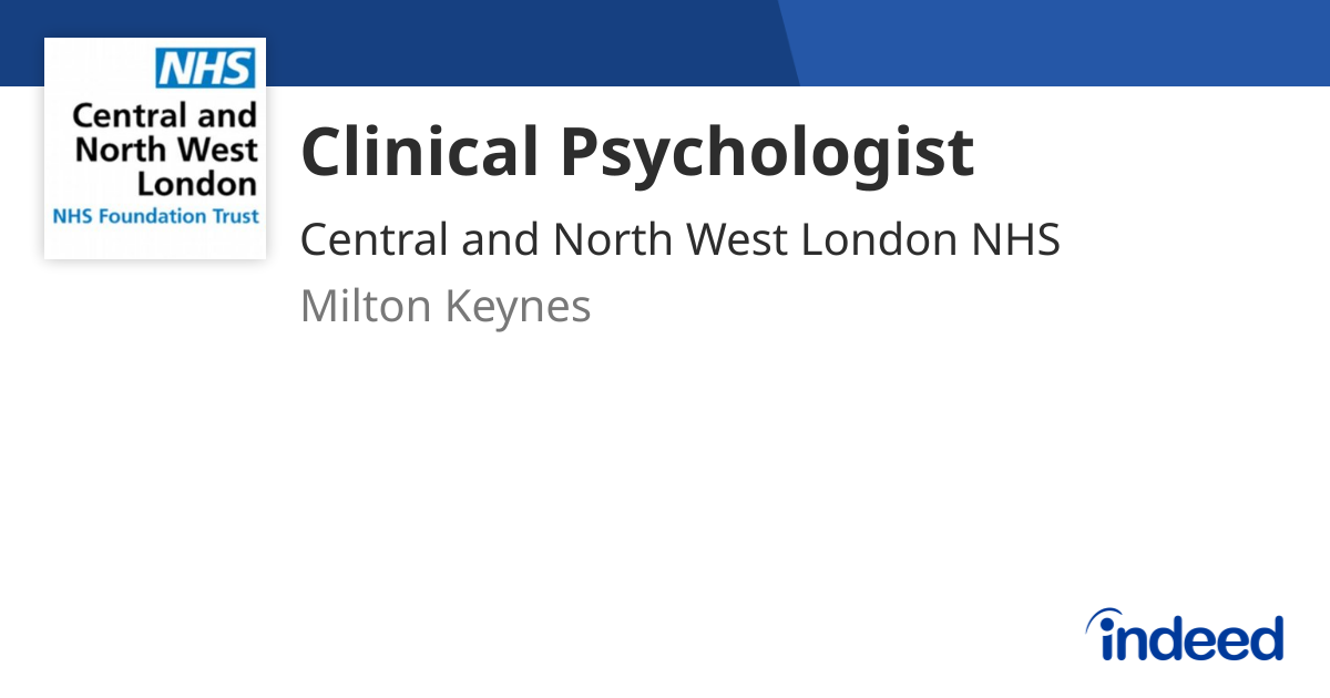 Clinical Psychologist - Milton Keynes MK6 5AZ - Indeed.com