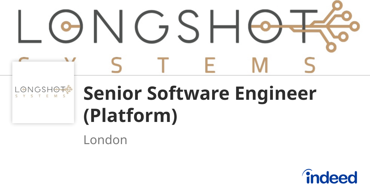 Senior Software Engineer (Platform) - London - Indeed.com