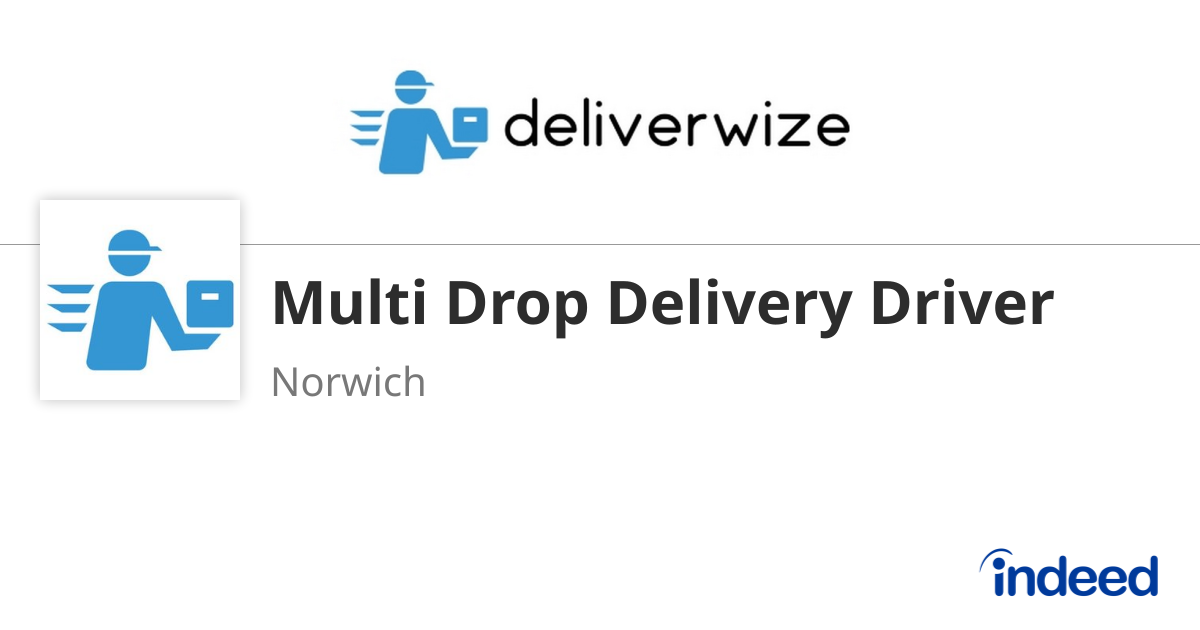 Multi Drop Delivery Driver - Norwich NR3 2BU - Indeed.com
