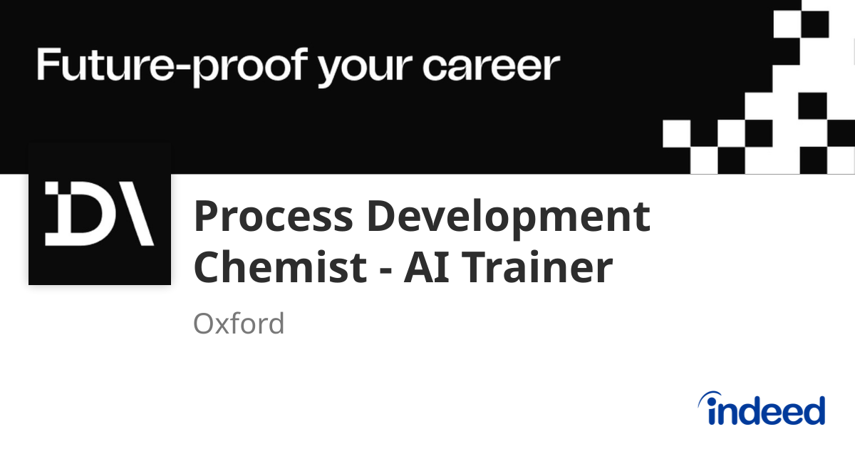 Process development chemist ai trainer oxford indeed