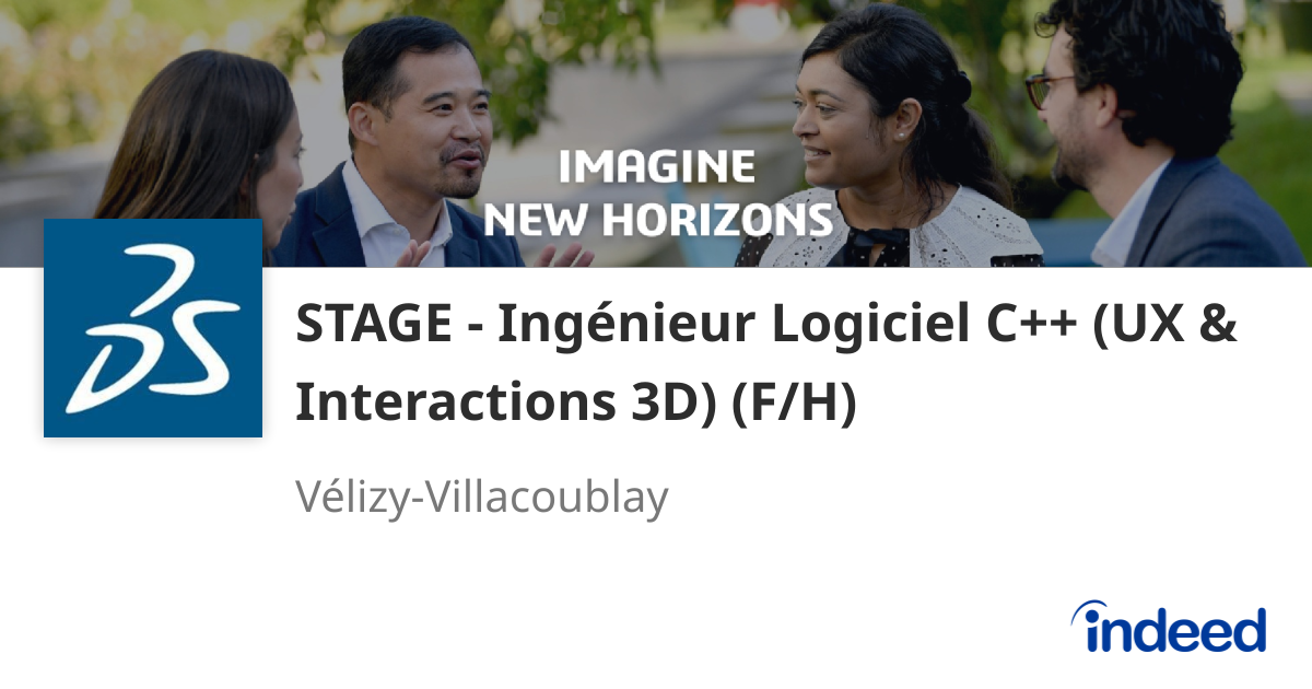STAGE - Ingénieur Logiciel C++ (UX & Interactions 3D) (F/H) - Vélizy ...