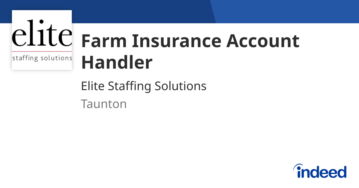 Farm Insurance Account Handler - Taunton - Indeed.com