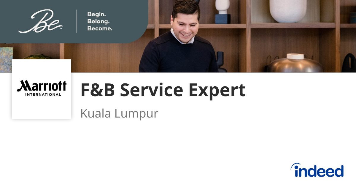 F&B Service Expert - Kuala Lumpur - Indeed.com