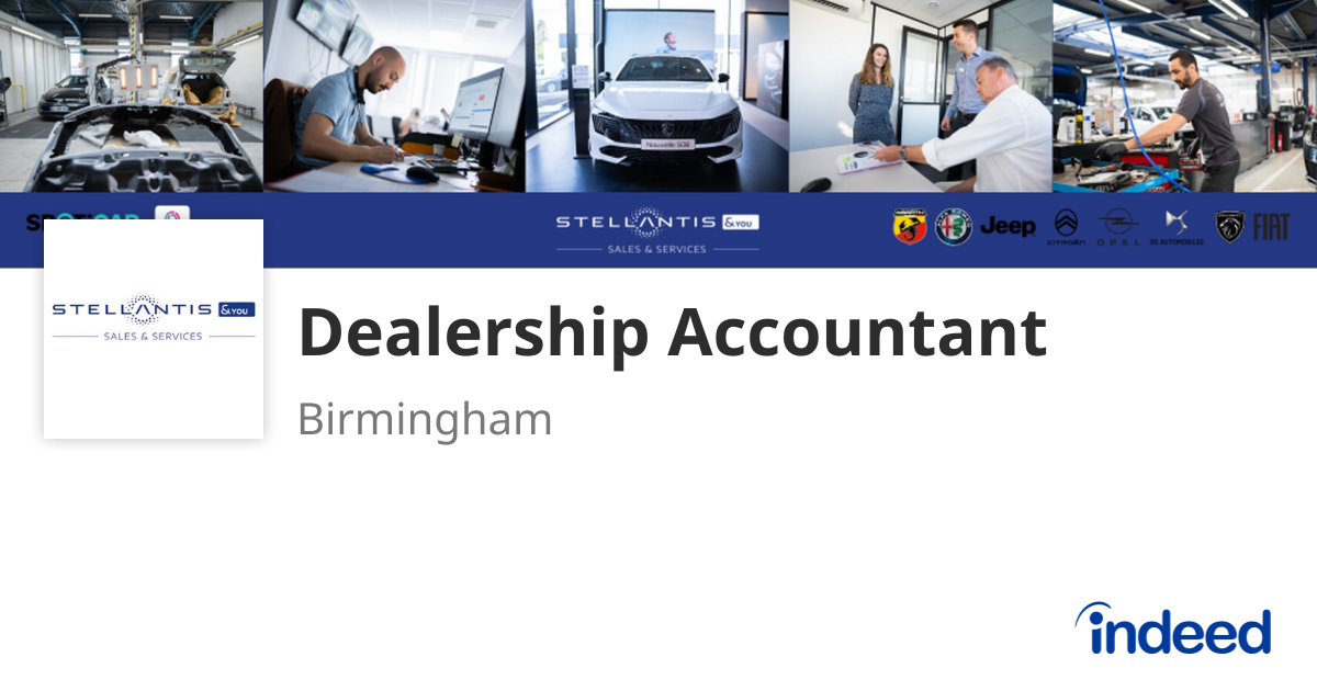 Dealership Accountant - Birmingham B24 9NY - Indeed.com