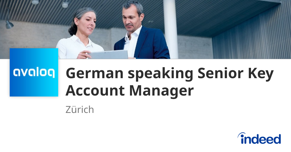Senior Key Account Manager - 8041 Zürich, ZH - Indeed.com