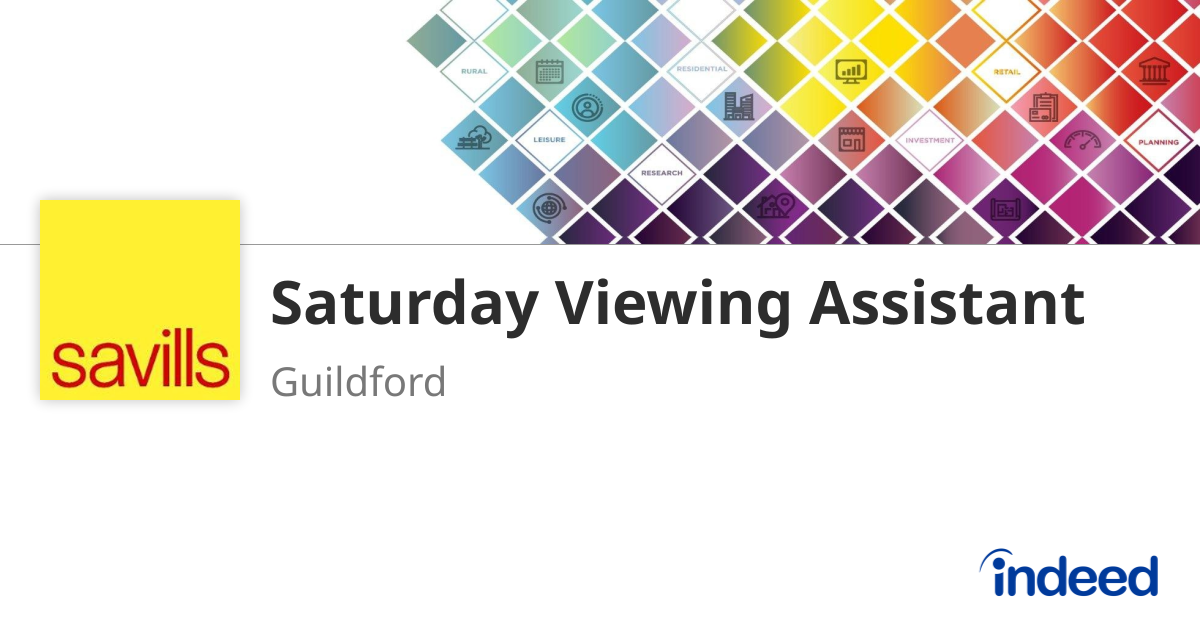 Saturday Viewing Assistant - Guildford GU1 3JF - Indeed.com