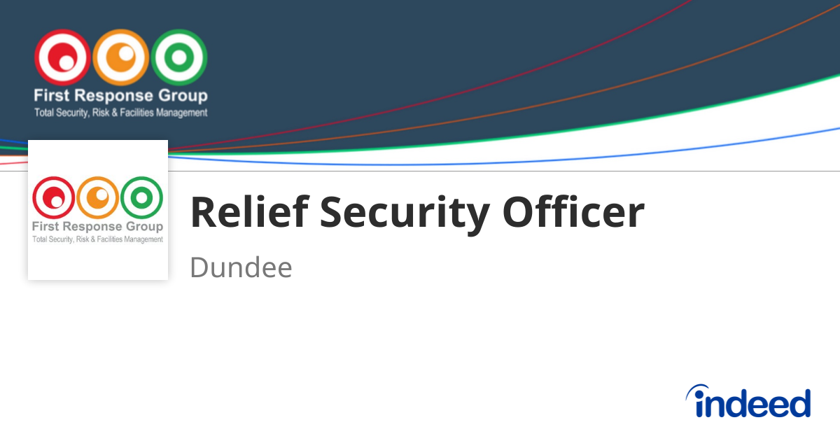 Relief Security Officer - Dundee DD1 4HN - Indeed.com