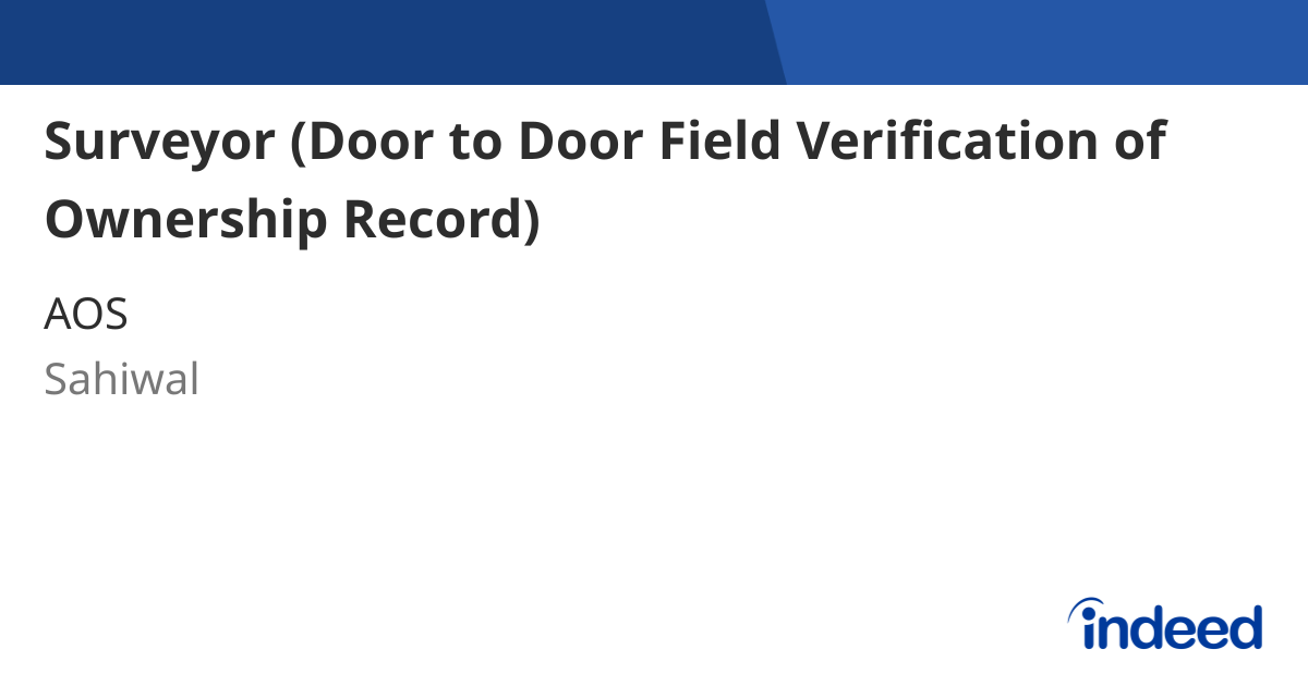 Verify In Field Surveyor (Door to Door Field Verification of Ownership Record ...