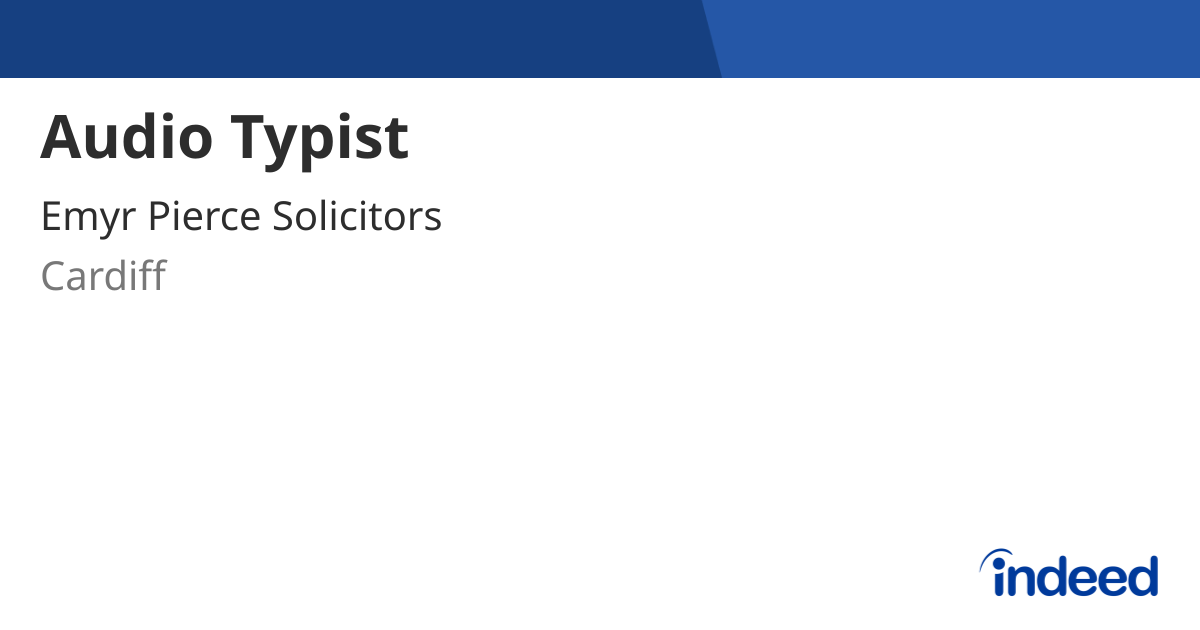 audio-typist-cardiff-cf14-6ha-indeed