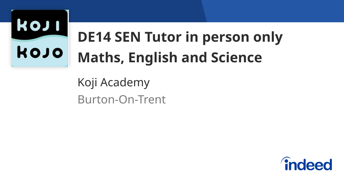 DE14 SEN Tutor in person only Maths, English and Science - Burton-On ...
