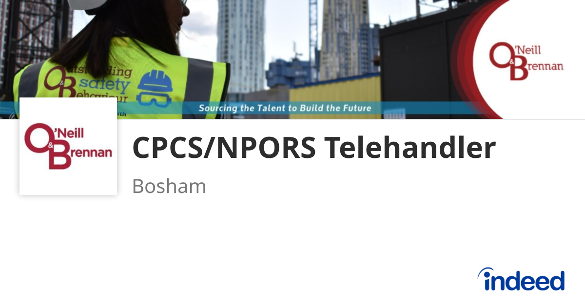 CPCS/NPORS Telehandler - Bosham PO18 - Indeed.com