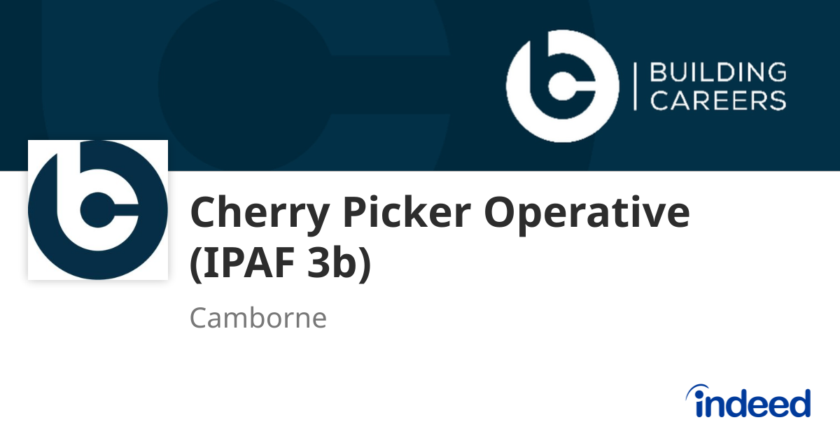 Cherry Picker Operative (IPAF 3b) - Camborne - Indeed.com