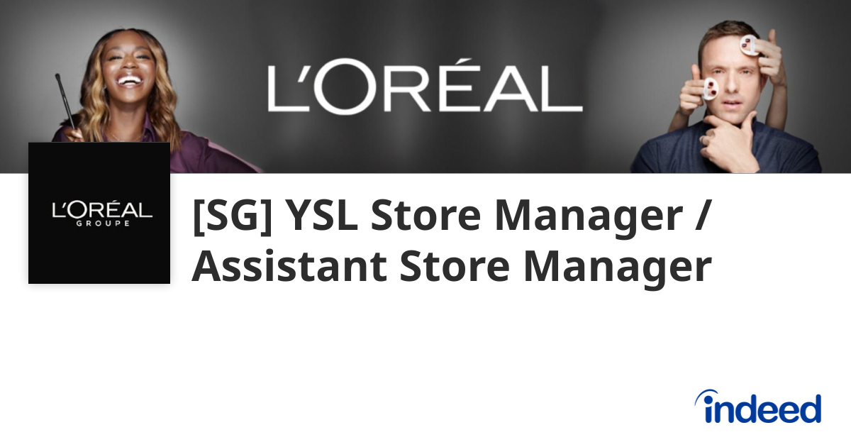 [SG] YSL Store Manager / Assistant Store Manager - Central Singapore ...