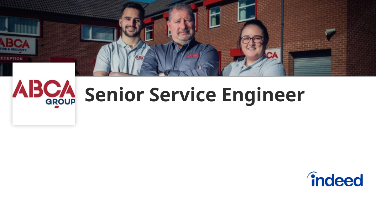 Senior Service Engineer - Greater London - Indeed.com