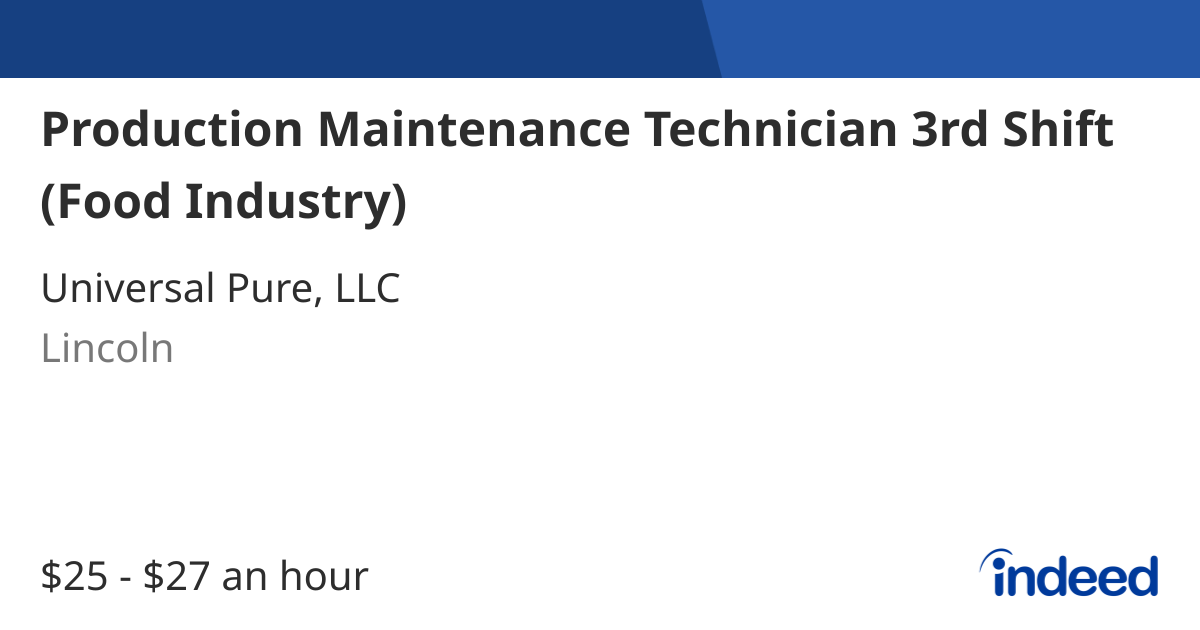 Production Maintenance Technician 3rd Shift (Food Industry)