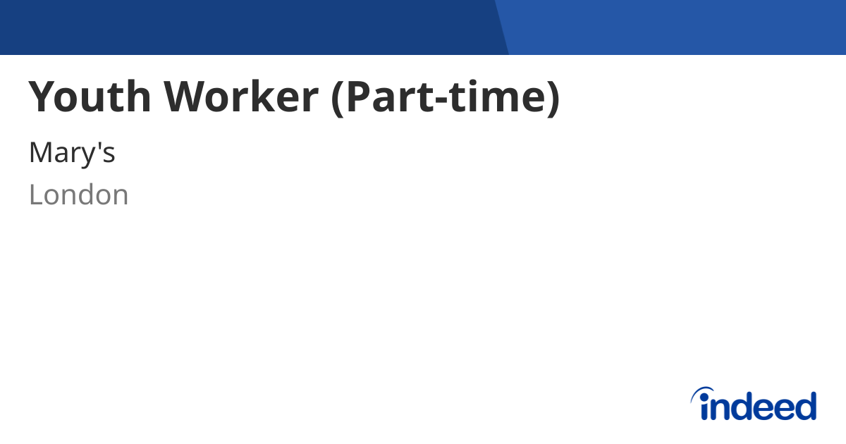 Youth Worker (Part-time) - London N1 2TU - Indeed.com