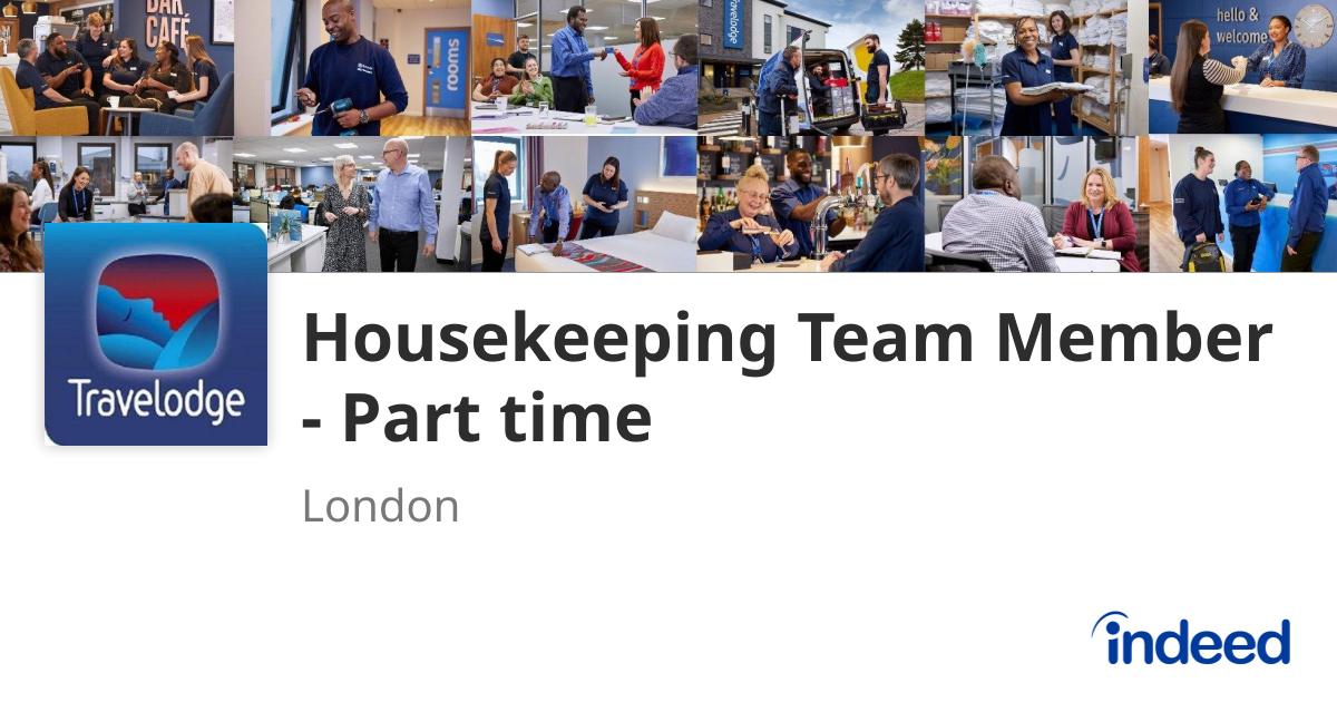 Housekeeping Team Member - Part time - London SW8 - Indeed.com