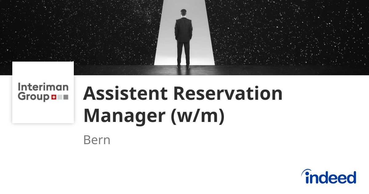 Assistent Reservation Manager (w/m) - 3011 Bern, BE - Indeed.com