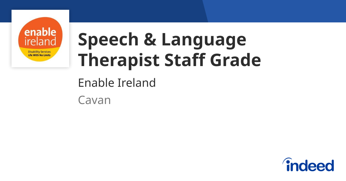 Speech & Language Therapist Staff Grade - Cavan, County Cavan - Indeed.com
