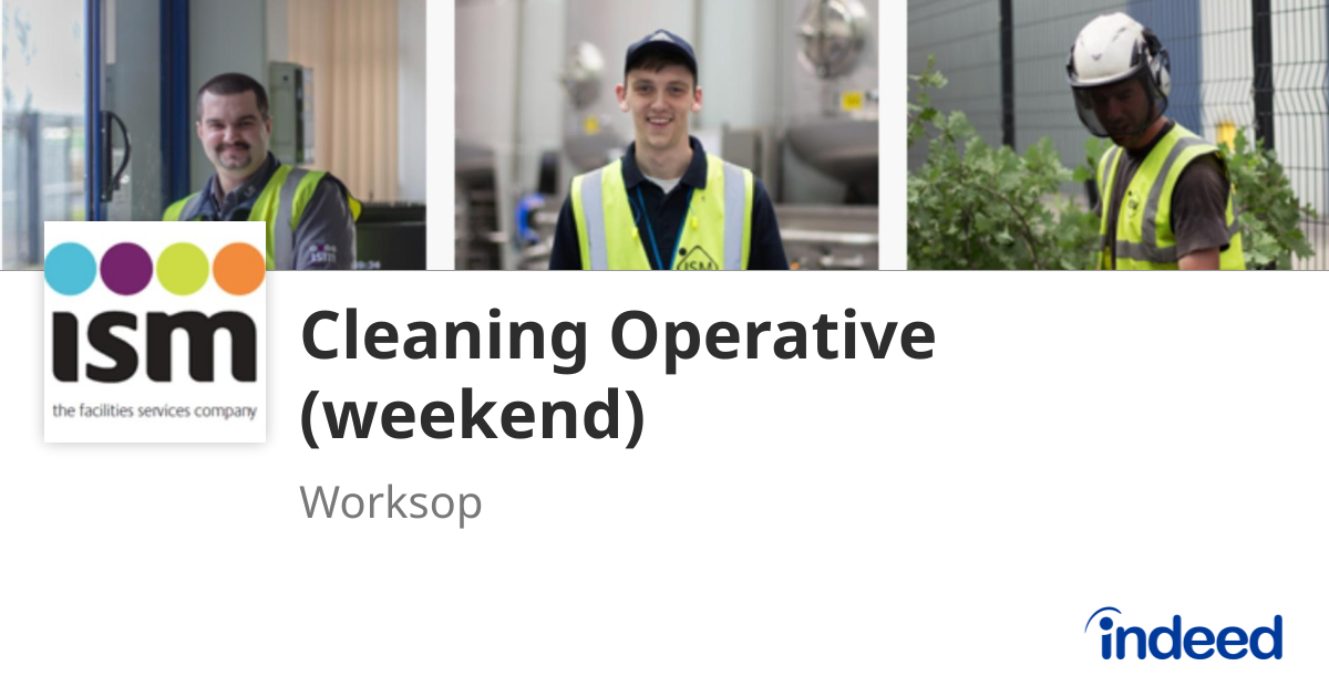 Cleaning Operative (weekend) - Worksop S80 - Indeed.com