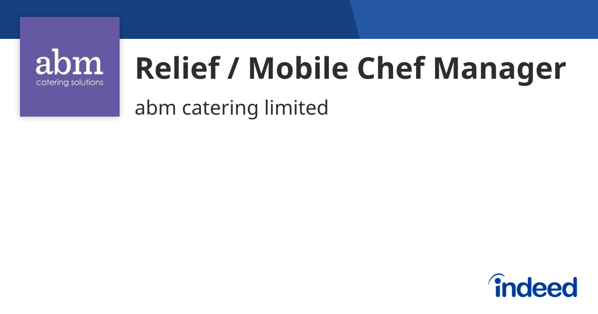 relief-mobile-chef-manager-cheshire-indeed