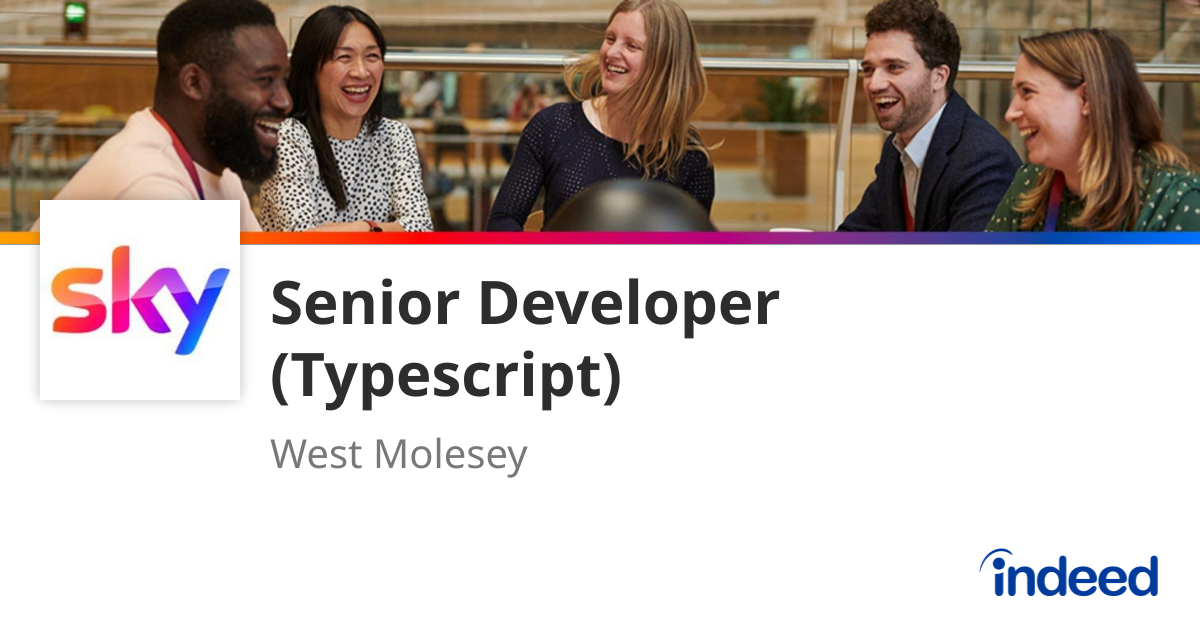 Senior Developer (Typescript) - West Molesey - Indeed.com