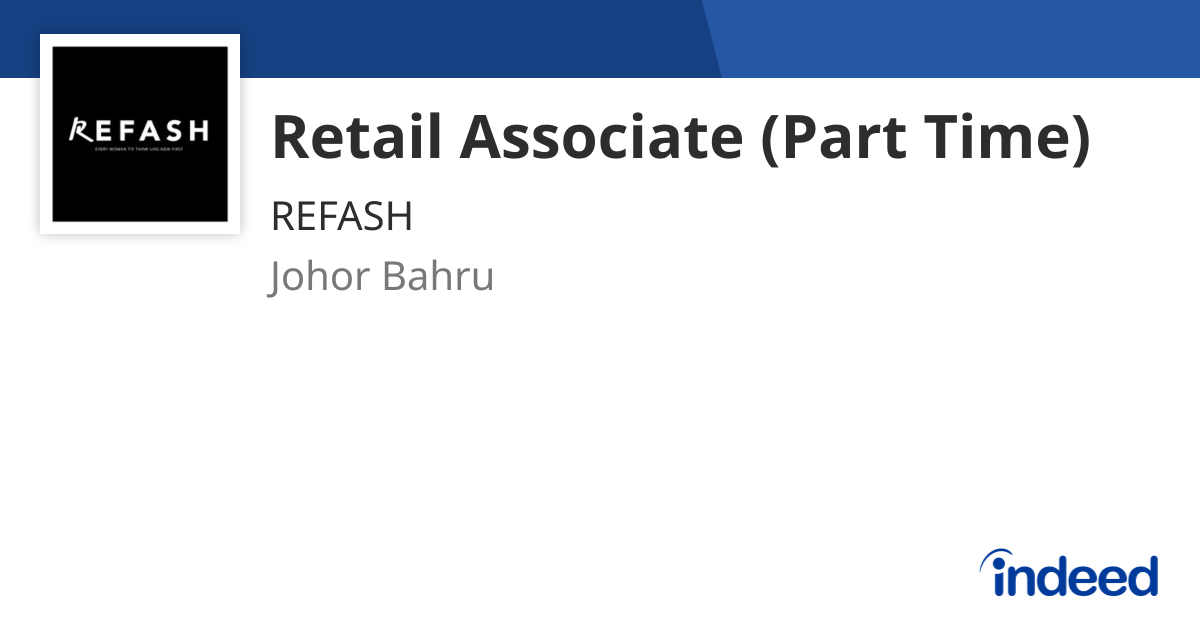 retail-associate-part-time-johor-bahru-indeed