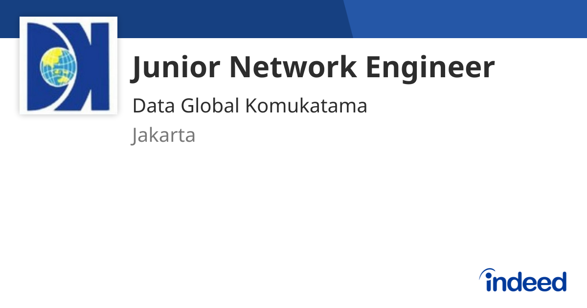 Junior Network Engineer - Jakarta - Indeed.com