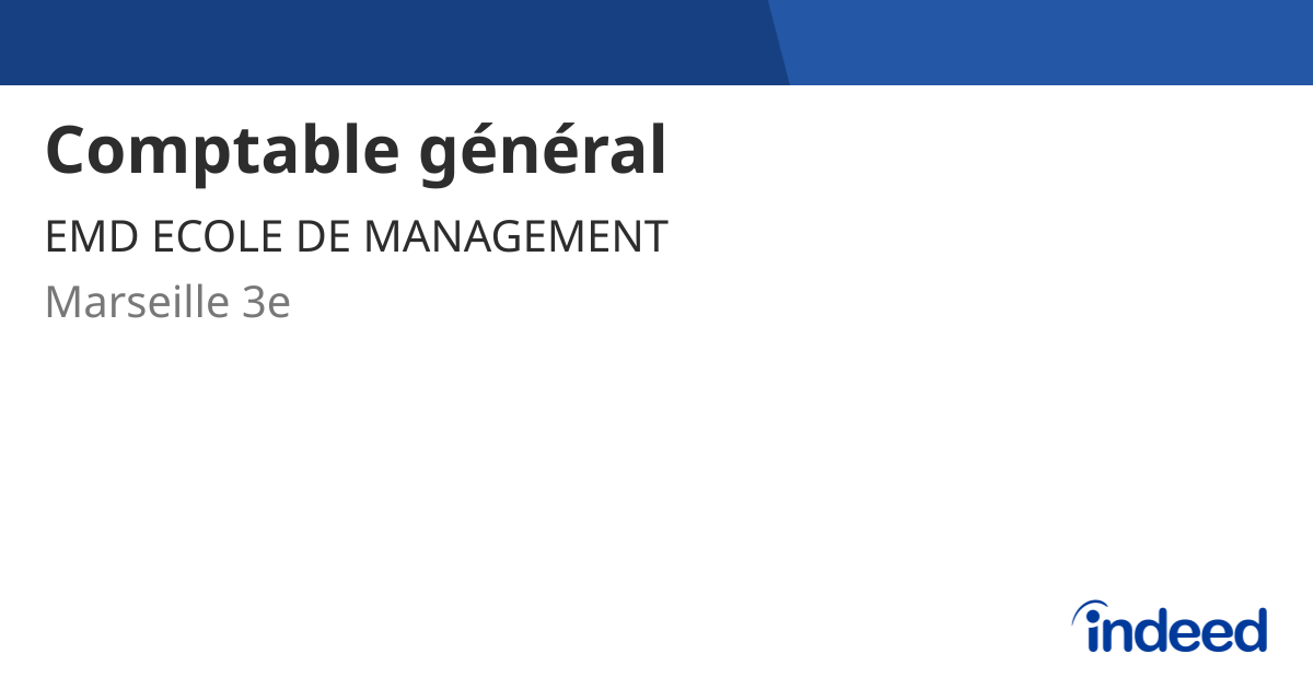 Comptable général - 13003 Marseille 3e - Indeed.com