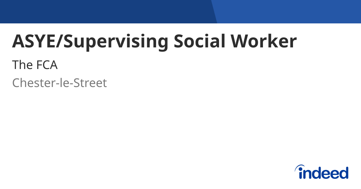 ASYE/Supervising Social Worker - Chester-le-Street DH2 1AE - Indeed.com