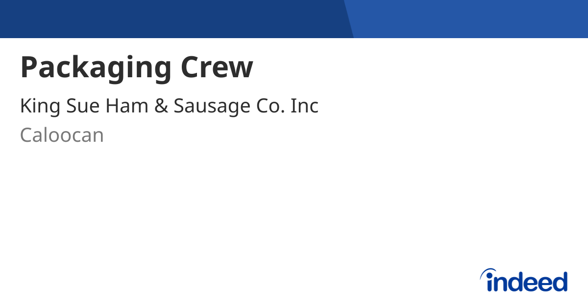 Packaging Crew Caloocan Indeed packaging-crew-caloocan-indeed