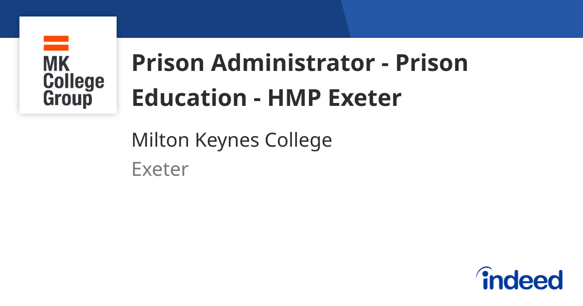 Prison Administrator - Prison Education - HMP Exeter - Exeter - Indeed.com