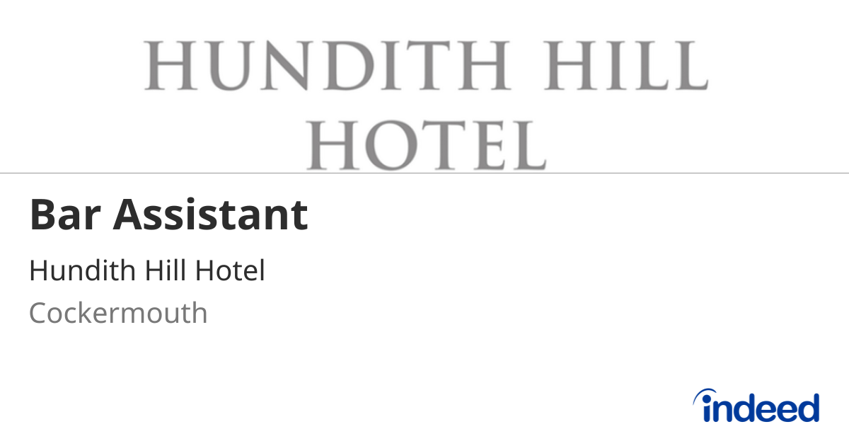 Bar Assistant - Cockermouth CA13 9TH - Indeed.com