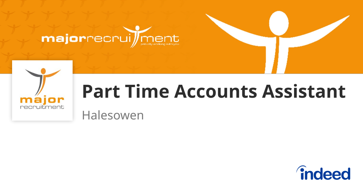 Part Time Accounts Assistant - Halesowen B62 8AE - Indeed.com