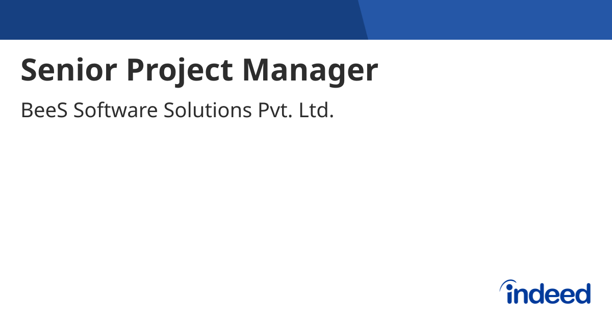 Senior Project Manager - Kompally, Hyderabad, Telangana - Indeed.com