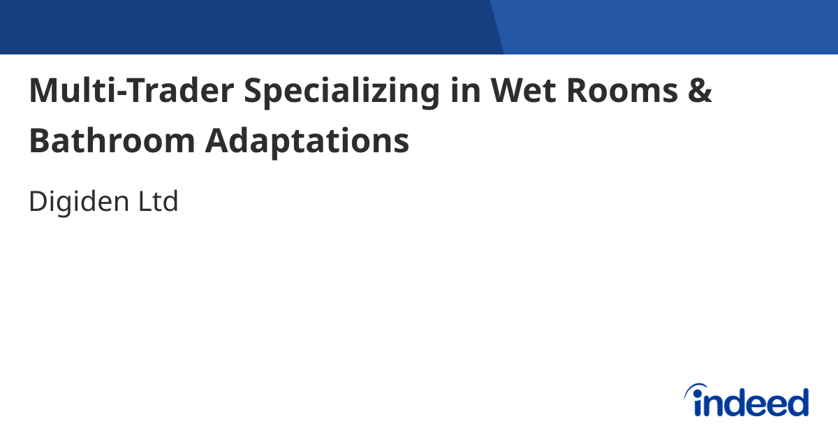 Multi-Trader Specializing in Wet Rooms & Bathroom Adaptations - West ...