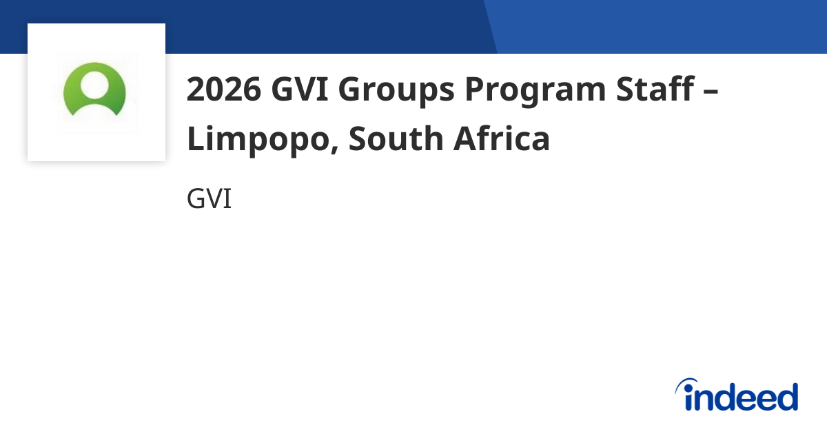 2026 GVI Groups Program Staff – Limpopo, South Africa - Limpopo ...