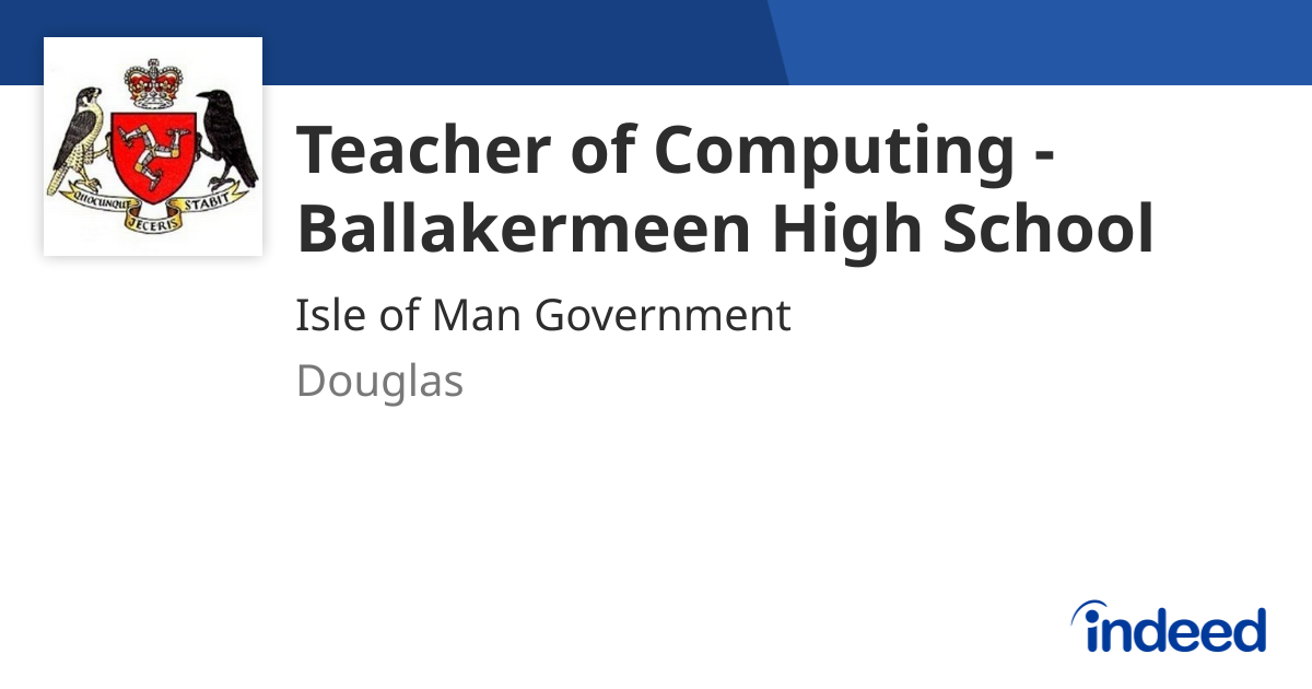 Im1 Postcode Teacher of Computing - Ballakermeen High School - Douglas IM1 - Indeed.com