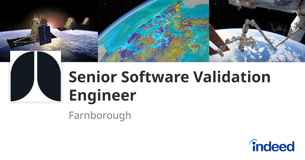 Senior Software Validation Engineer - Farnborough GU14 7LS - Indeed.com