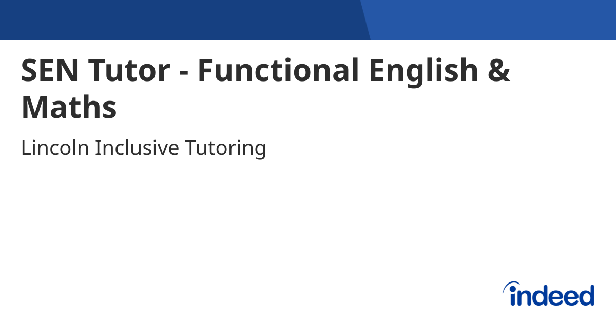 SEN Tutor - Functional English & Maths - Nottinghamshire - Indeed.com