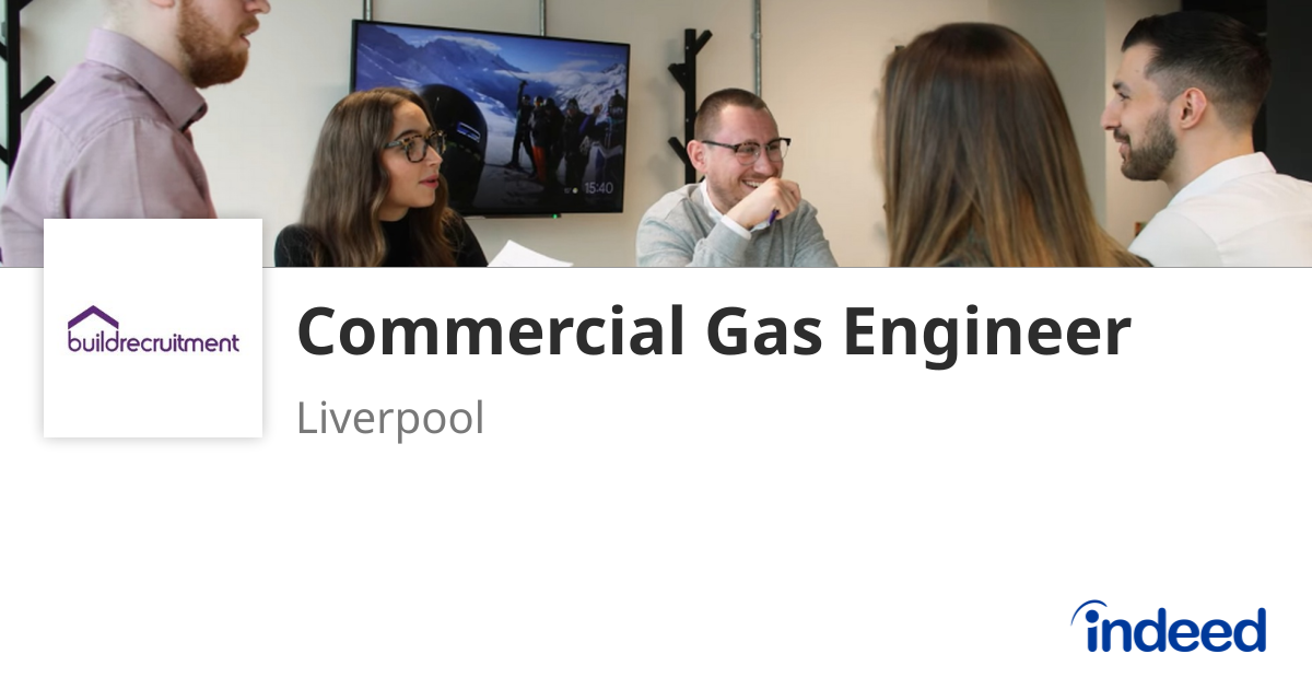 Liverpool Engineer Software Commercial Gas Engineer - Liverpool - Indeed.com