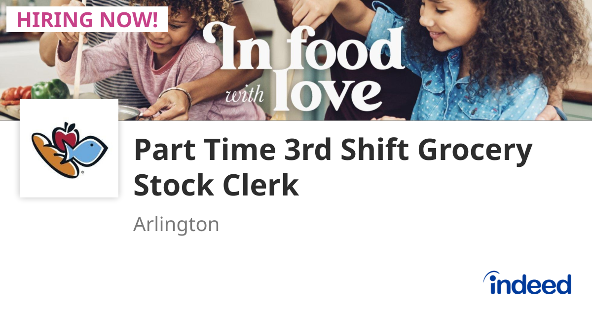 Part Time 3rd Shift Grocery Stock Clerk