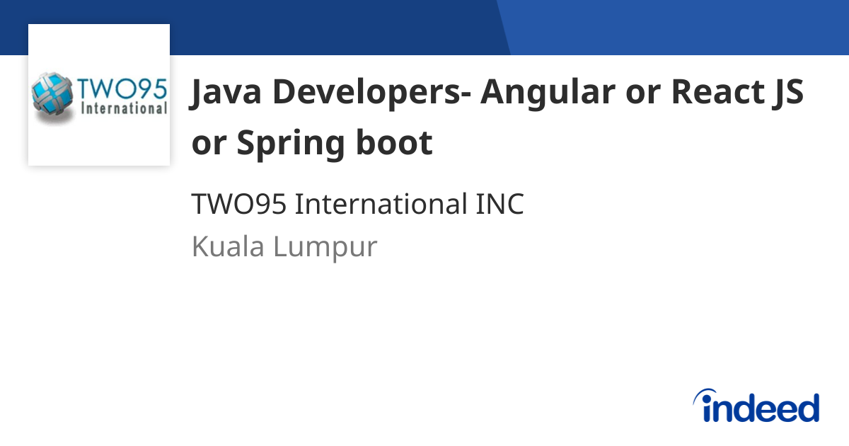 Java Developers- Angular or React JS or Spring boot - Kuala Lumpur ...