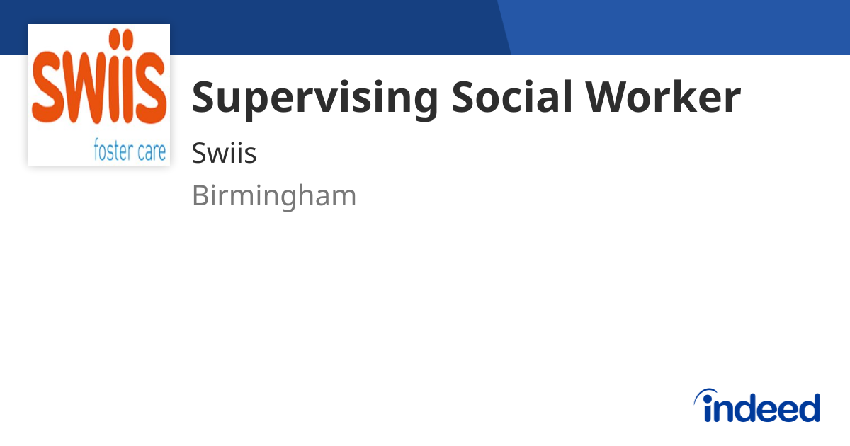 supervising-social-worker-birmingham-b15-3dp-indeed