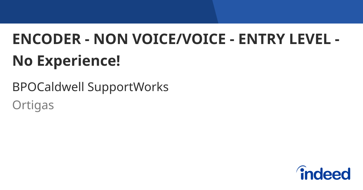 ENCODER - NON VOICE/VOICE - ENTRY LEVEL - No Experience! - Ortigas ...