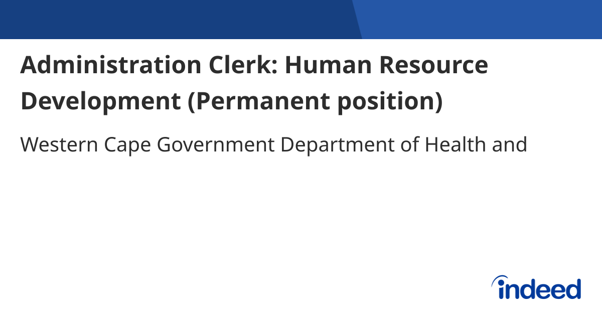 Administration Clerk: Human Resource Development (Permanent position ...
