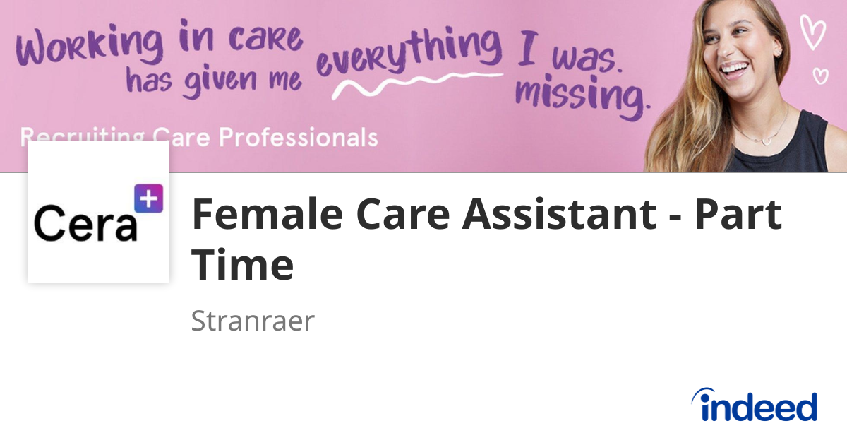 Female Care Assistant - Part Time - Stranraer - Indeed.com