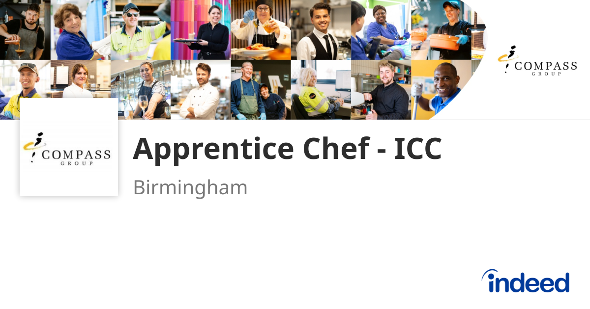 Apprentice Chef - ICC - Birmingham B1 2EA - Indeed.com