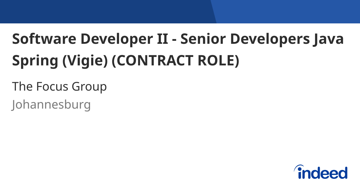 Software Developer II - Senior Developers Java Spring (Vigie) (CONTRACT ...